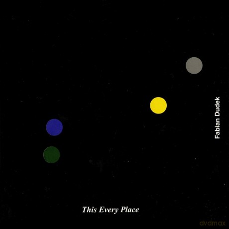 Fabian Dudek-This Every Place -Digi- [CD]