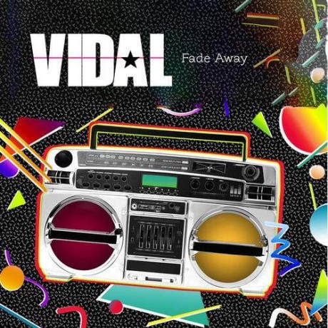 Vidal: Fade Away [CD]