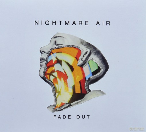 Nightmare Air: Fade Out [CD]