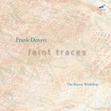 Barton Workshop: Faint Traces [CD]