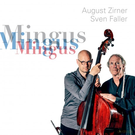 Faller Sven/Zirner August: Faller,Sven/Zirner,August-Mingus [CD]