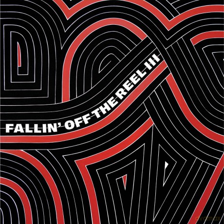 Fallin Off The Reel Iii-V/A [CD]