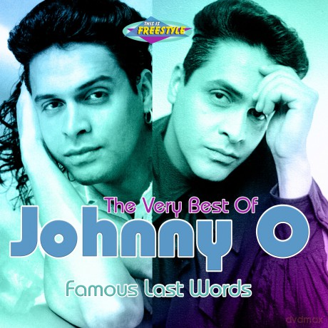 O Johnny: Famous Last Words - The Very Best Of [2CD]