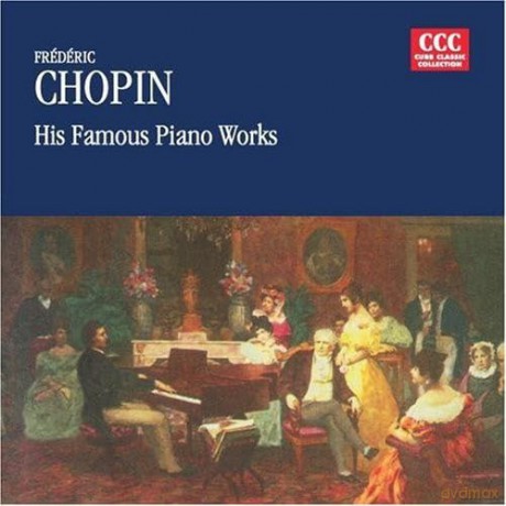 Chopin: Famous Piano Works [CD]