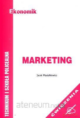 Marketing J. Musiałkiewicz ćwiczenie [KSIĄŻKA]