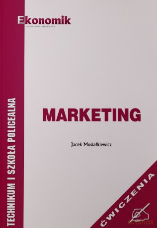 Marketing J. Musiałkiewicz ćwiczenie [KSIĄŻKA]