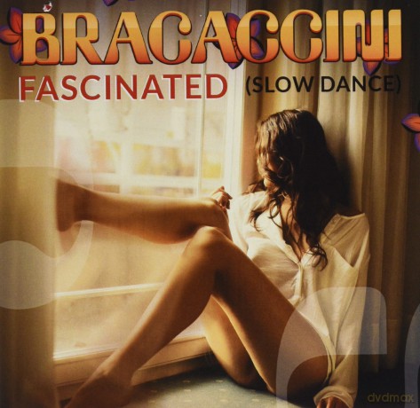 Bracaccini: Fascinated (Slow Dance) [CD]