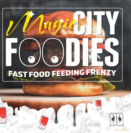 Magic City Foodies: Fast Food Feeding Frenzy [CD]