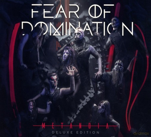 Fear Of Domination-Metanoia -2cd- [2CD]