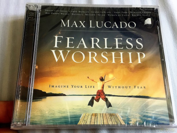 Max Lucado: Fearless Worship [CD]
