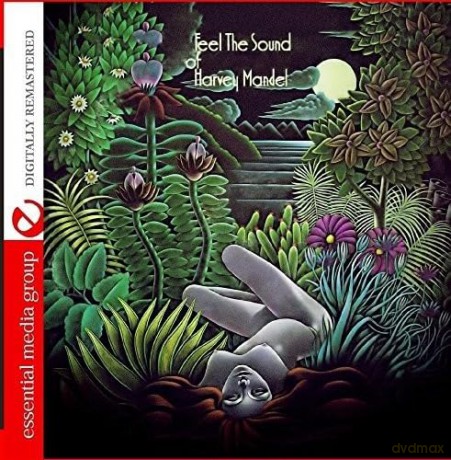Mandel Harvey: Feel The Sound Of Harvey Mandel [CD]
