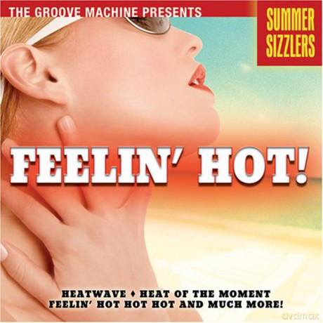 Groove Machine: Feelin Hot [CD]