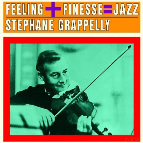 Stephane Grappelli: Feeling Finesse Jazz [CD]
