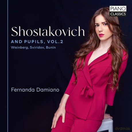 Fernanda Damiano-Shostakovich And Pupils Vol.2: Weinberg Sviridov Bunin: Fernanda Damiano-Shostakovich and Pupils Vol.2: Weinberg Sviridov Bunin [CD]