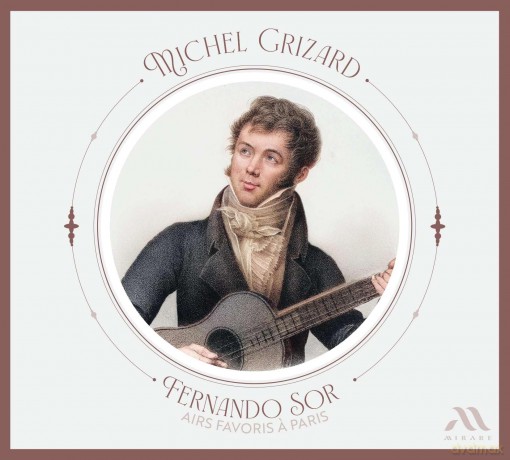 Michel Grizard: Fernando Sor Airs Favoris A Paris [CD]
