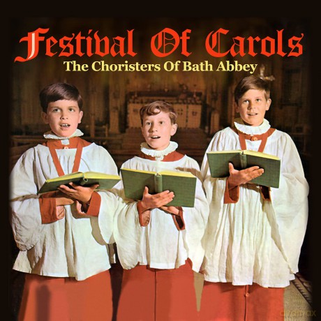 Choristers Of Bath Abbey: Festival Of Carols [CD]