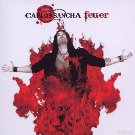 Sancha Carlos: Feuer [CD]