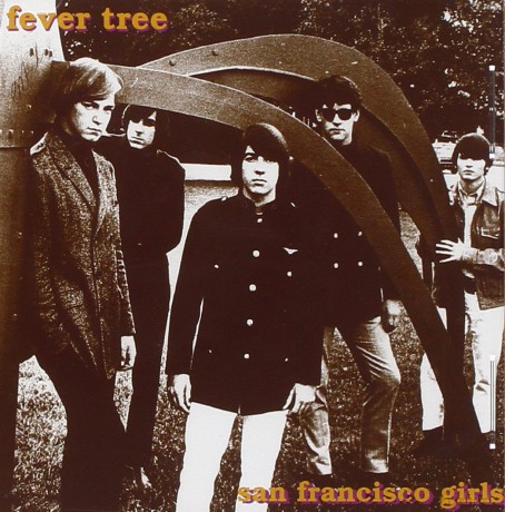 Fever Tree: Fever Tree - San Francisco Girls [CD]