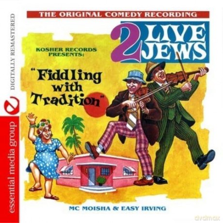 2 Live Jews: Fiddling With Tradition [CD]