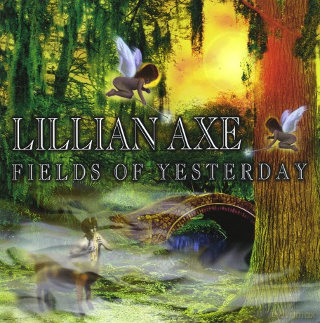 Lillian Axe: Fields Of Yesterday [CD]