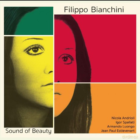 Filippo Bianchini: Filippo Bianchini - Sound Of Beauty [CD]