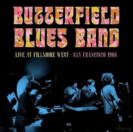 Butterfield Blues Band The: Fillmore West San Francisco 1966 [CD]
