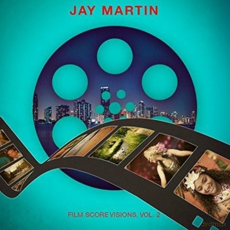 Martin Jay: Film Score Visions 2 [CD]