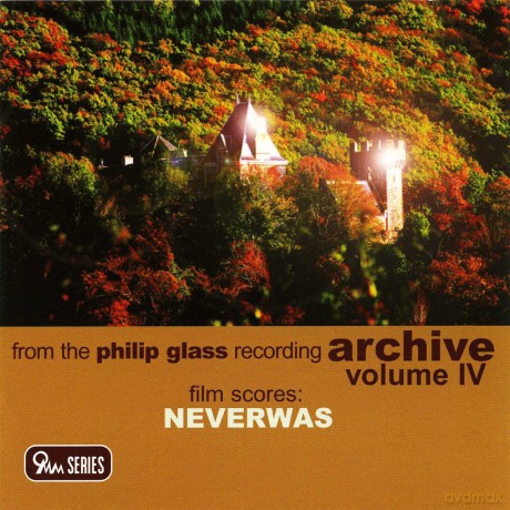 Glass Philip: Film Scores Neverwas: Philip Glass Recordings 4 [CD]
