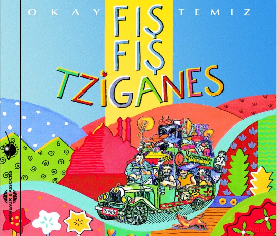 Temiz Okay: Fils Fils Tziganes [CD]