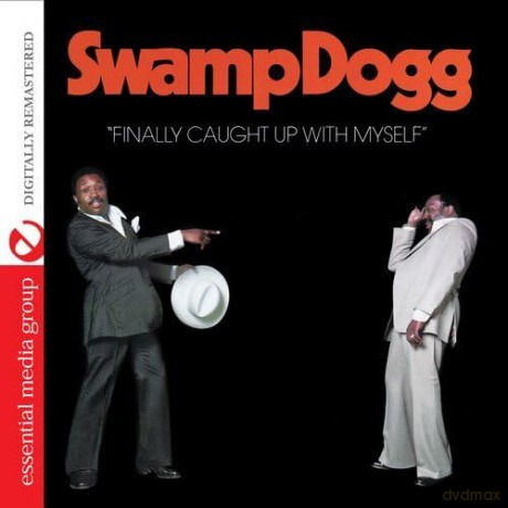 Swamp Dogg: Finally Caught Up With Myself [CD]