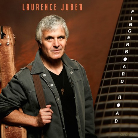 Juber Laurence: Fingerboard Road [CD]