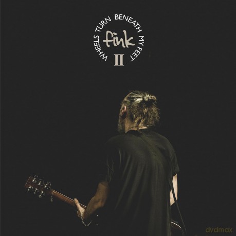 Fink-Wheels Turn Beneath My Feet Vol Ii: Fink-Wheels Turn Beneath My Feet Vol Ii [CD]