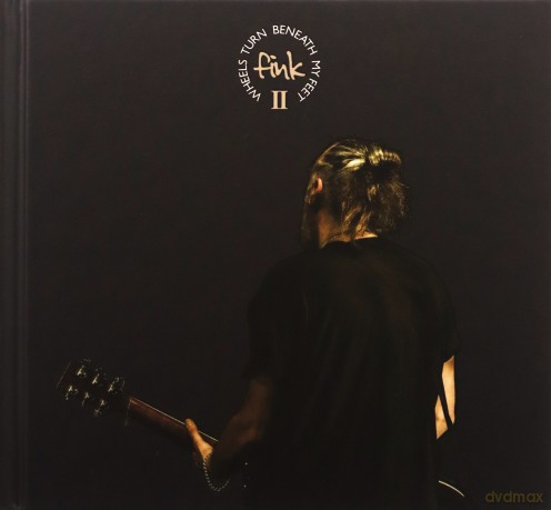 Fink-Wheels Turn Beneath My Feet Vol Ii: Fink-Wheels Turn Beneath My Feet Vol Ii [CD]