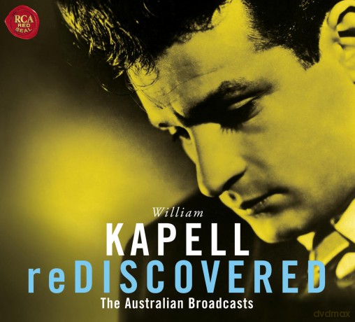 William Kapell: Kapell reDiscovered [2CD]