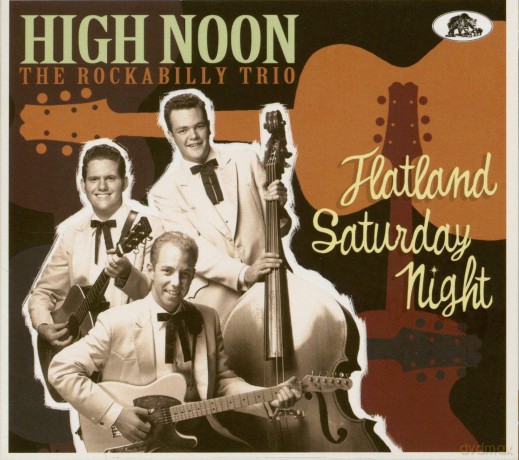High Noon: Flatland Saturday Night [CD]