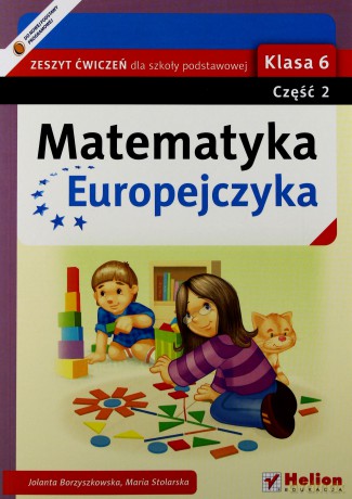 Matematyka Europejczyka Szkoła Podstawowa 6/2 ćwiczenie [KSIĄŻKA]