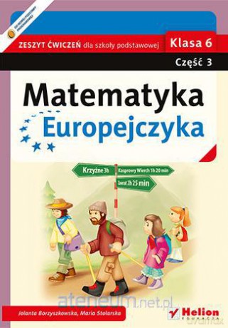 Matematyka Europejczyka Szkoła Podstawowa 6/3 ćwiczenie [KSIĄŻKA]