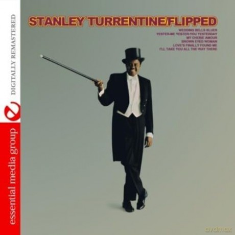Turrentine Stanley: Flipped - Flipped Out [CD]