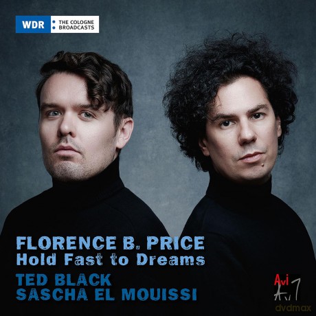 Black Ted And El Mouissi Sascha: Florence B. Price, Hold Fast To Dreams [CD]