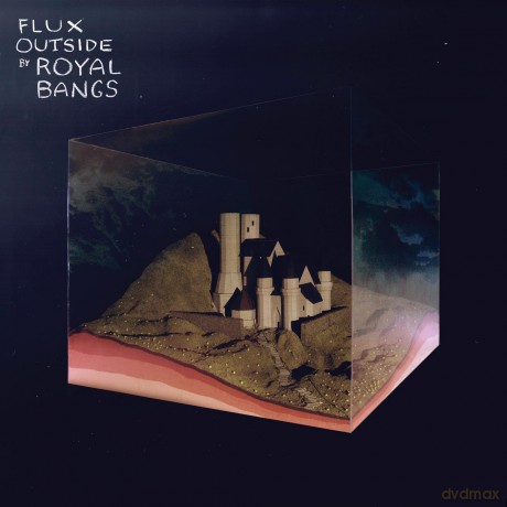 Royal Bangs: Flux Outside [CD]