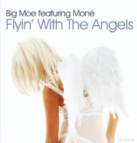 Big Moe: Flyin With The Angels [CD]
