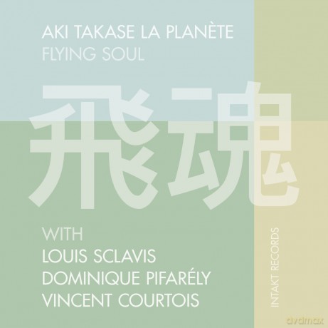 Aki Takase La Planete Quarte: Flying Soul [CD]