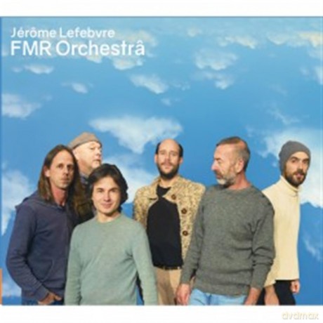 Lefebvre Jerome: Fmr Orchestra [CD]