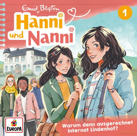 Hanni Und Nanni: Folge 1: Warum Denn Ausgerechnet Interna [CD]