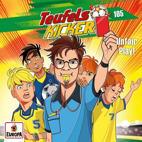 Teufelskicker: Folge 105: Unfair Play! [CD]