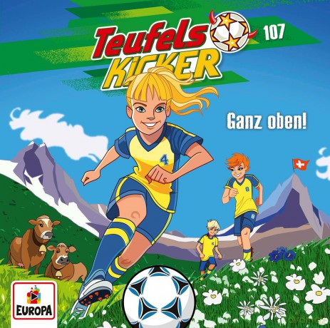 Teufelskicker: Folge 107: Ganz Oben! [CD]
