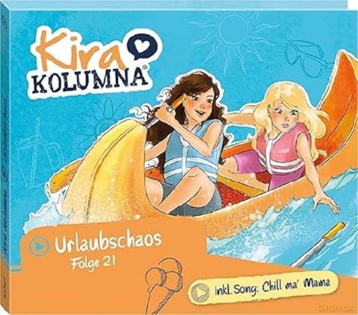 Kira Kolumna: Folge 21:Urlaubschaos [CD]