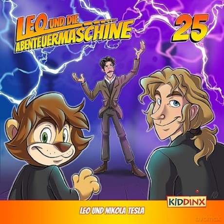 Leo Und Die Abenteuermaschine: Folge 25:Leo Und Nikola Tesla [CD]