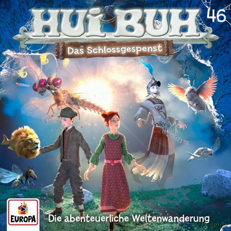 Hui Buh Neue Welt: Folge 46: Die Abenteuerliche Weltenwande [CD]