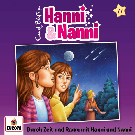 Hanni Und Nanni: Folge 77: Durch Zeit Und Raum Mit Hanni [CD]